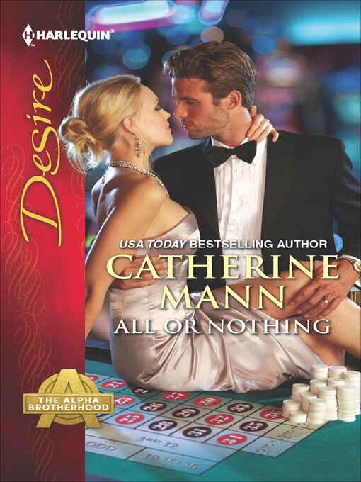 Title details for All Or Nothing by Catherine Mann - Available